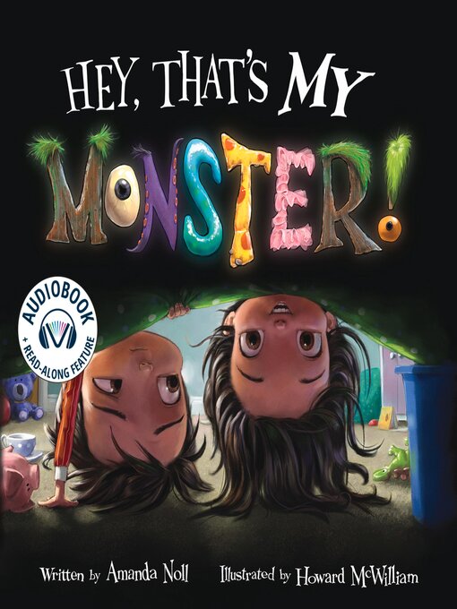 Title details for Hey, That's MY Monster! by Amanda Noll - Wait list